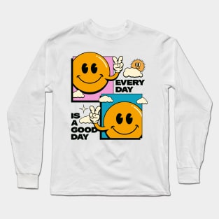 Every day is a Good Day Retro Illustration Long Sleeve T-Shirt